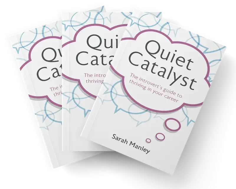3 Quiet Catalyst introverts career guide books