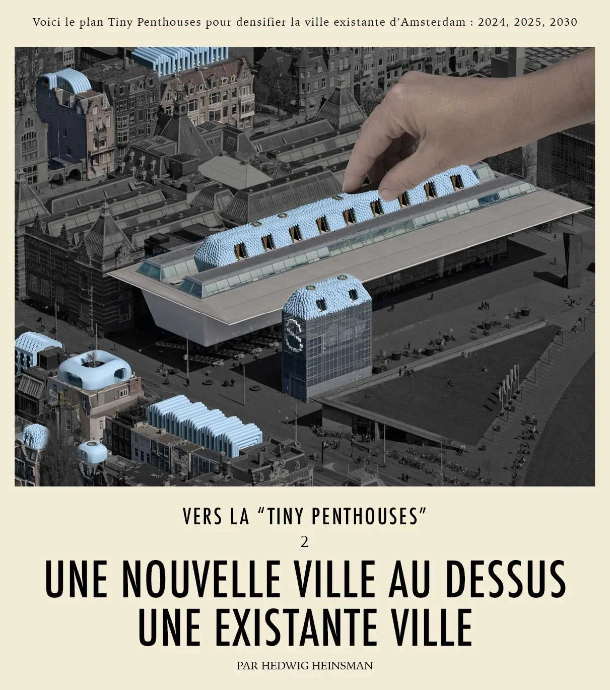 La Tiny Penthouses by Hedwig Heinsman