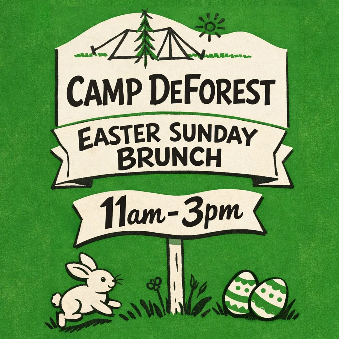 Join us for Easter Brunch!
Sunday, April 5, 2026
11:00 AM&ndash;3:00 PM
Open to the Public!

Hop over to Happy Trails at Camp DeForest for a cozy Easter brunch in the pines, with fresh pancakes, hot breakfast favorites, and plenty of springtime charm