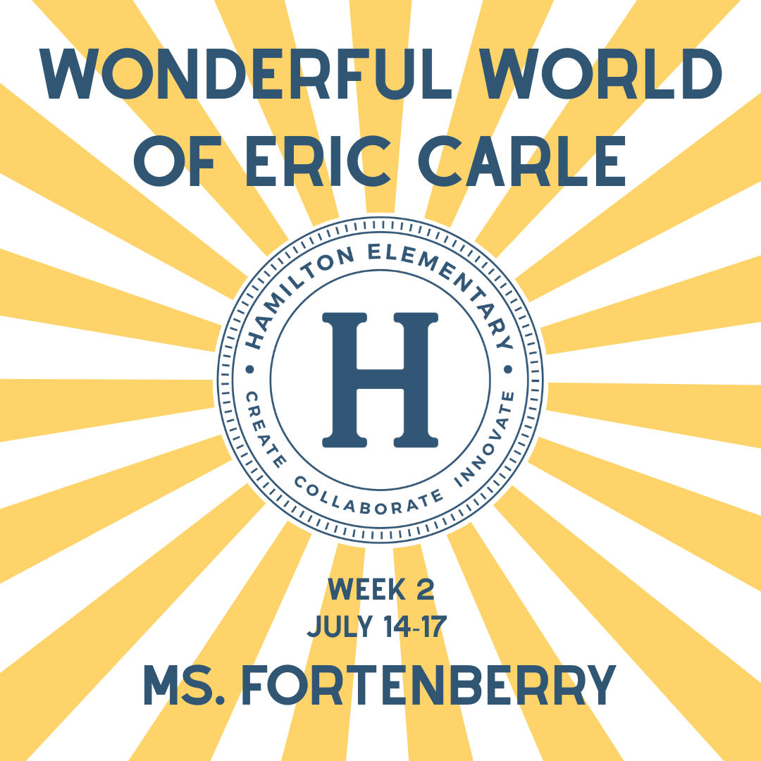 Wonderful World of Eric Carle - Week 2