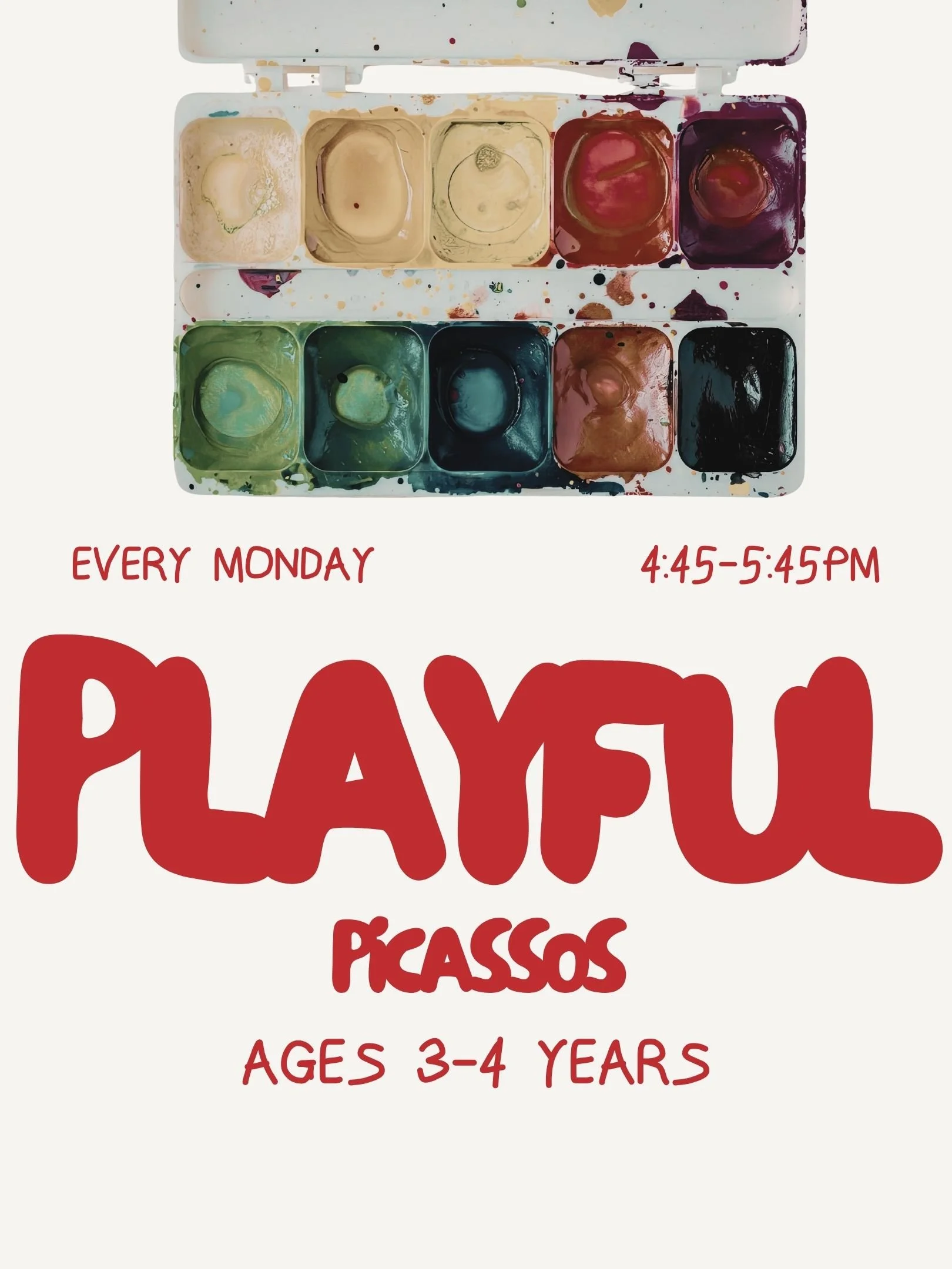 A colorful poster announcing a children's art workshop titled 'Playful Picassos' for ages 3-4 years old, with sessions on Tuesday and Saturday mornings, featuring abstract shapes and vibrant colors.
