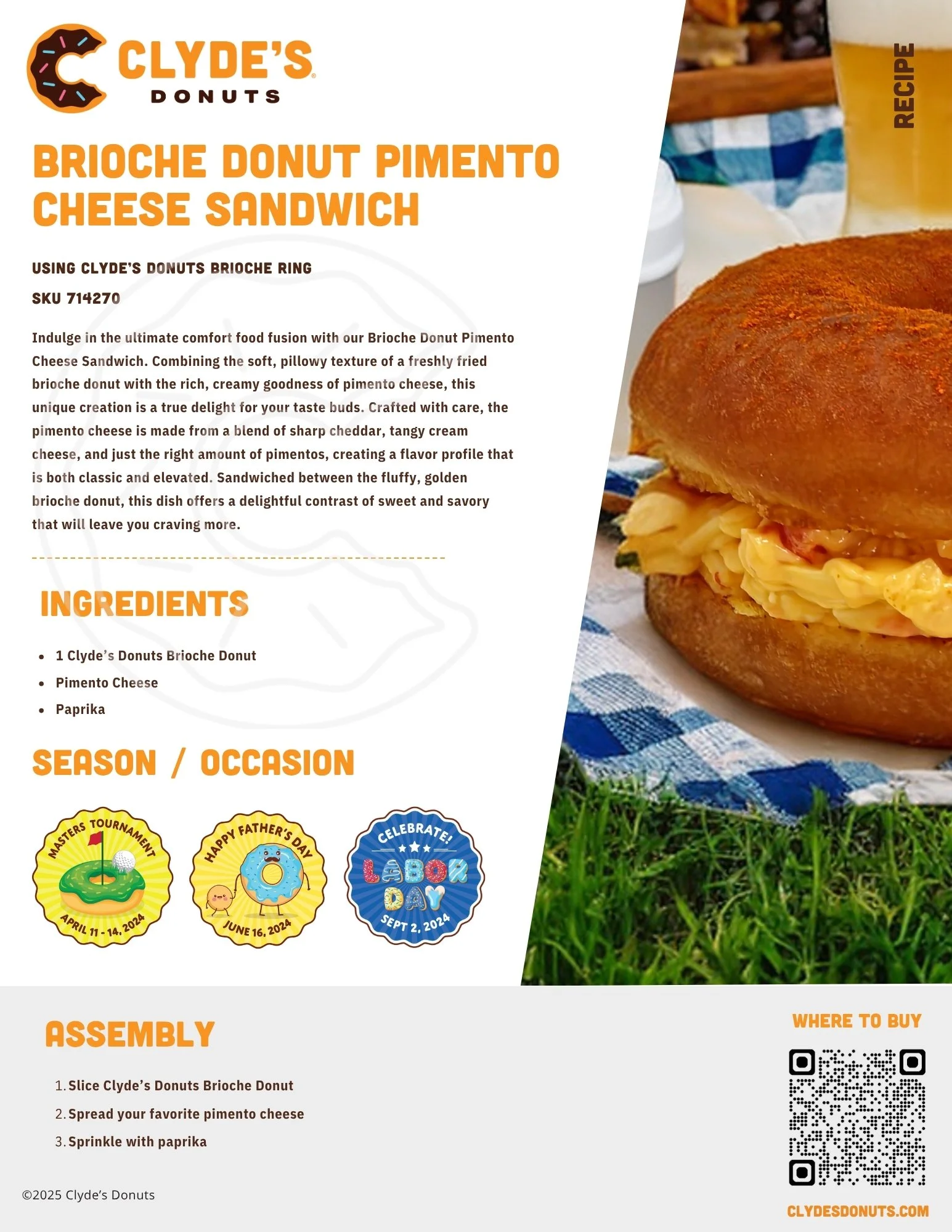 Promotional flyer for Clyde's Donuts featuring a Brioche Donut Pimento Cheese Sandwich with details on ingredients and occasions for serving. Includes assembly instructions and a QR code.