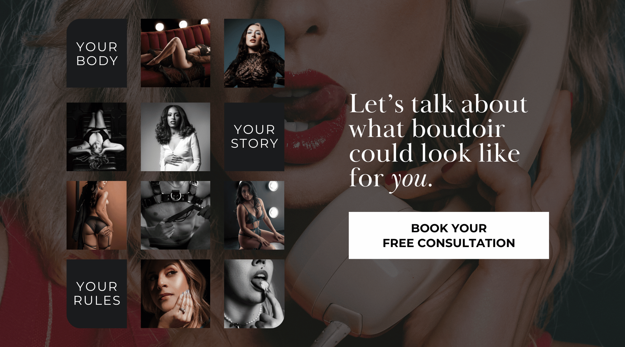 Collage of boudoir images with text “Your Body, Your Story, Your Rules” and CTA “Book Your Free Consultation”