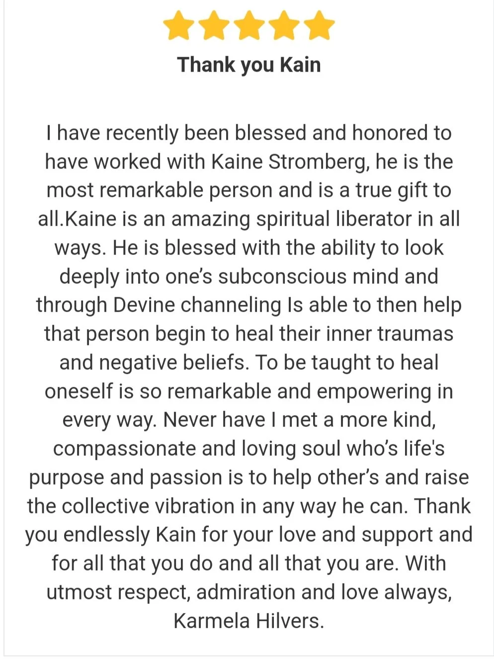5-star rating graphic with a thank you message to Kain, praising his spiritual and emotional healing abilities, and expressing gratitude for his love and support.