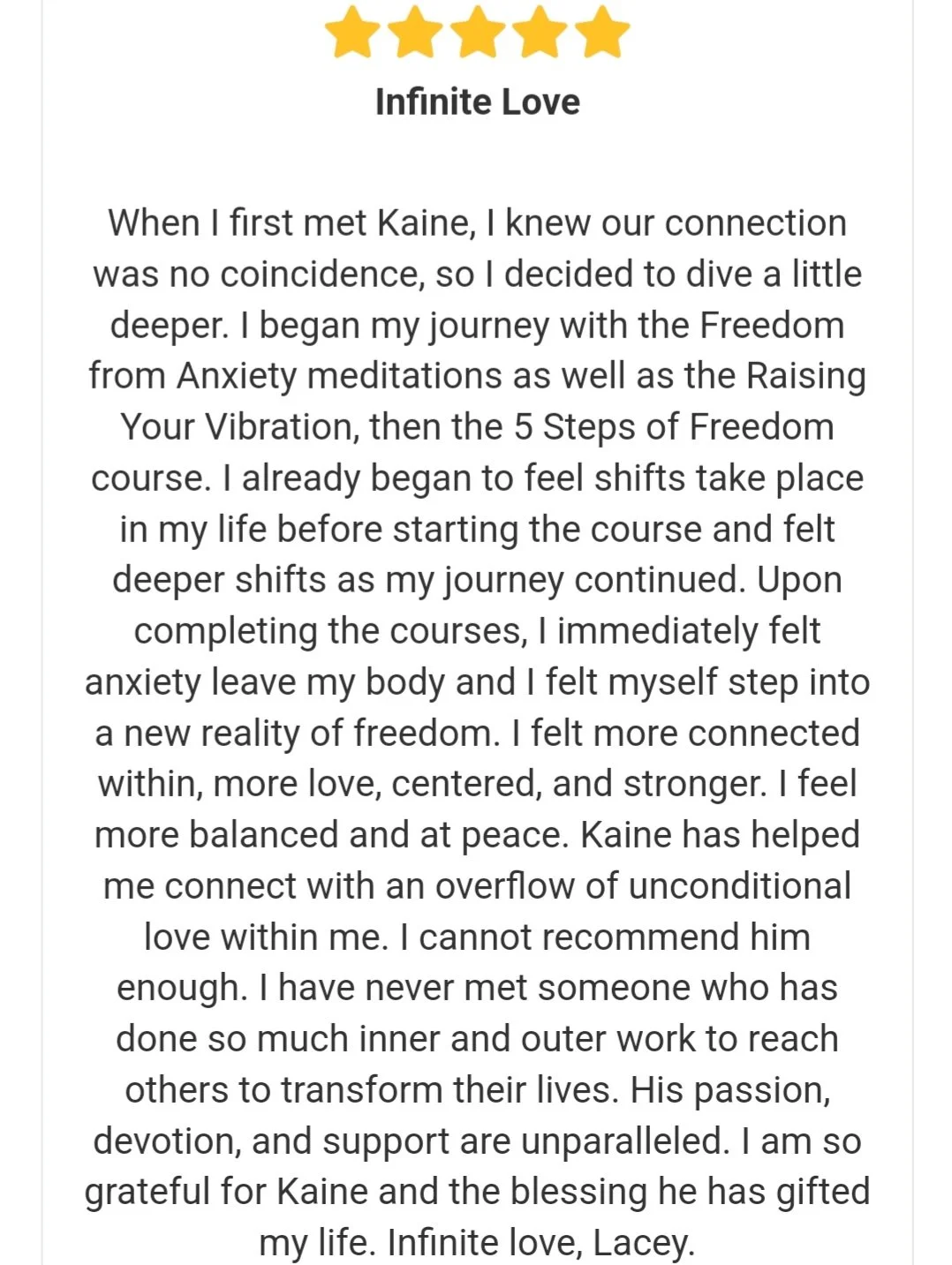 Customer review with five-star rating for 'Infinite Love,' sharing positive experiences with Kaine's emotional healing courses.