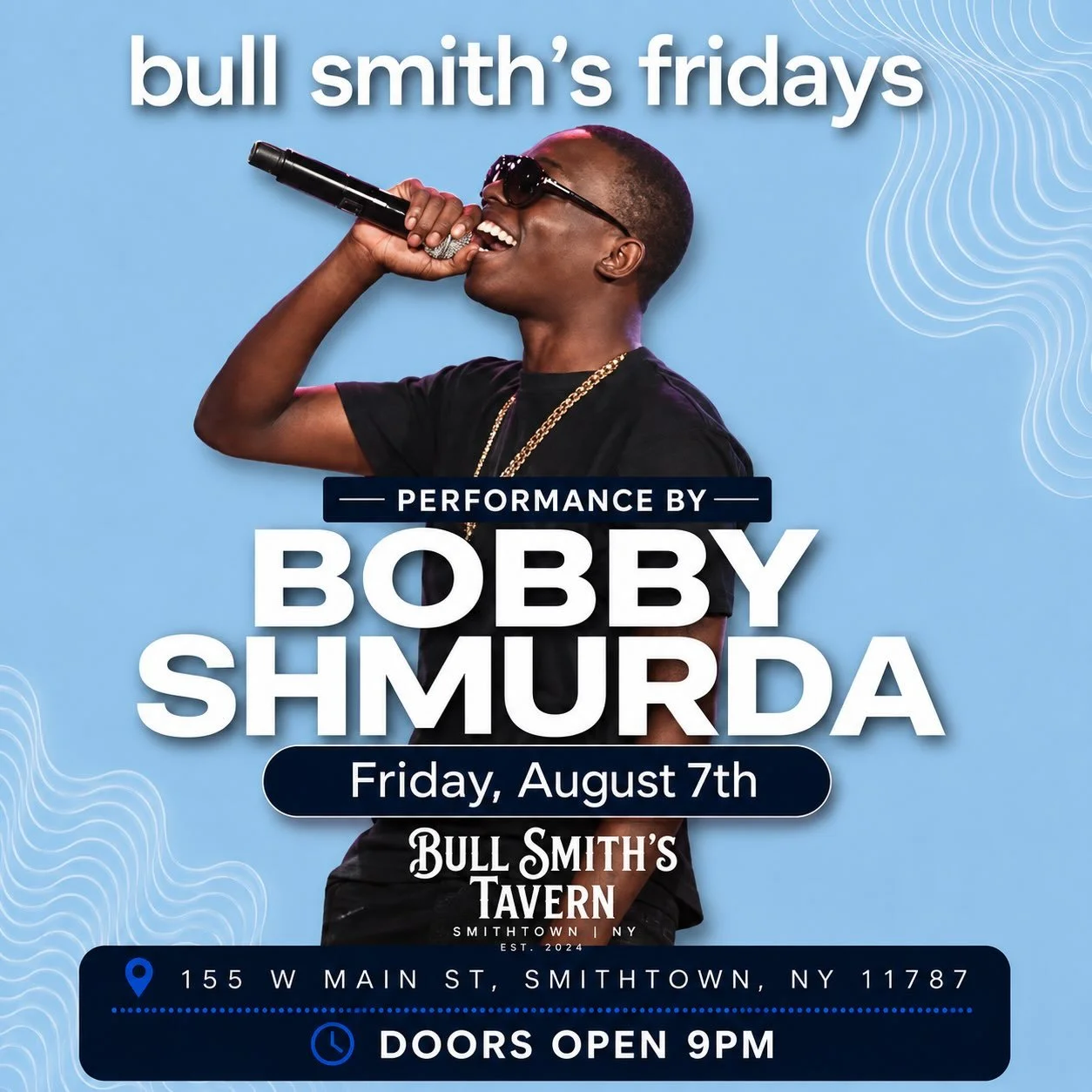 Bull Smith's Fridays with Bobby Shmurda