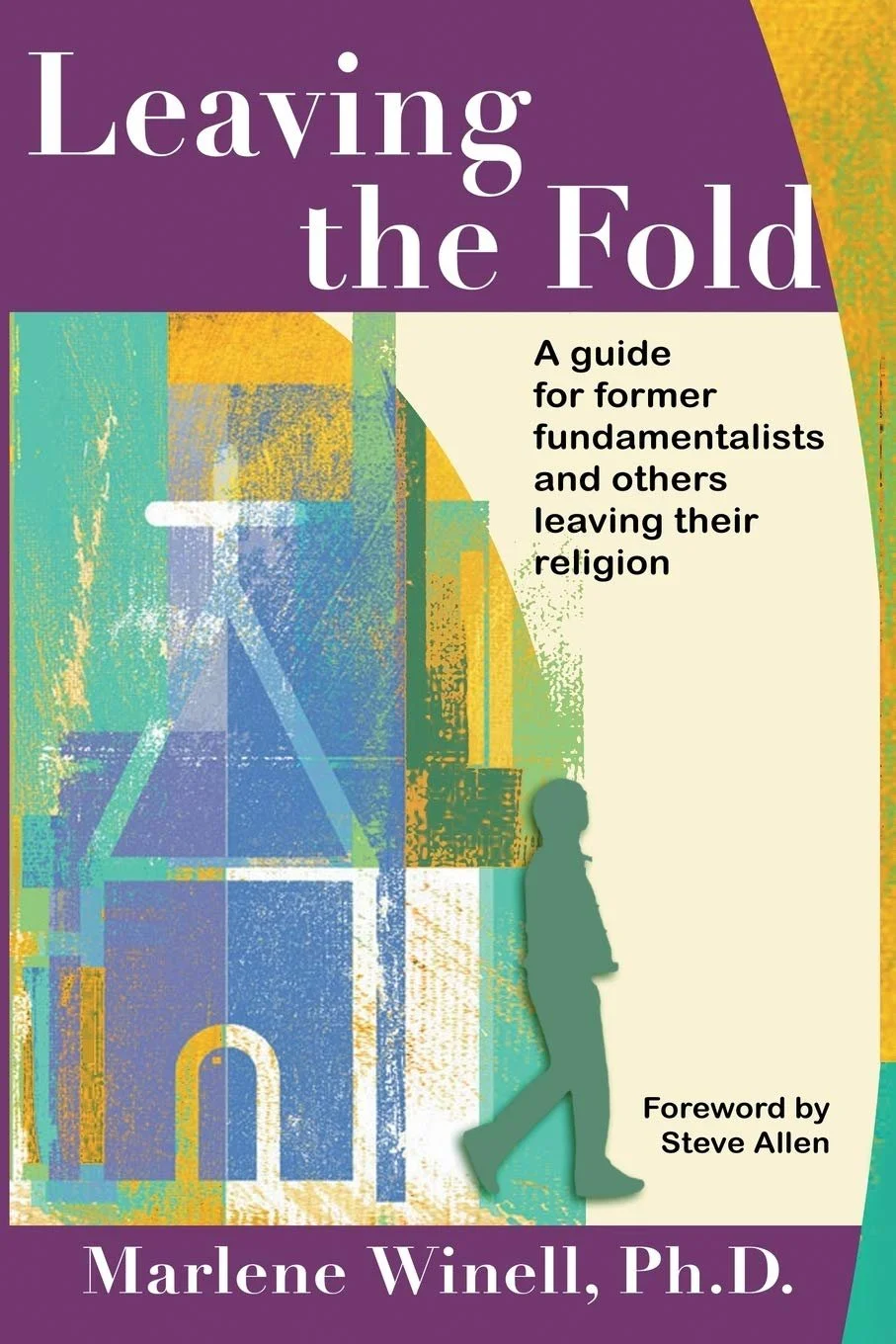 Book cover titled 'Leaving the Fold' by Marlene Winell, Ph.D., with a subtitle about leaving religion, featuring abstract artwork with a silhouette of a person walking.