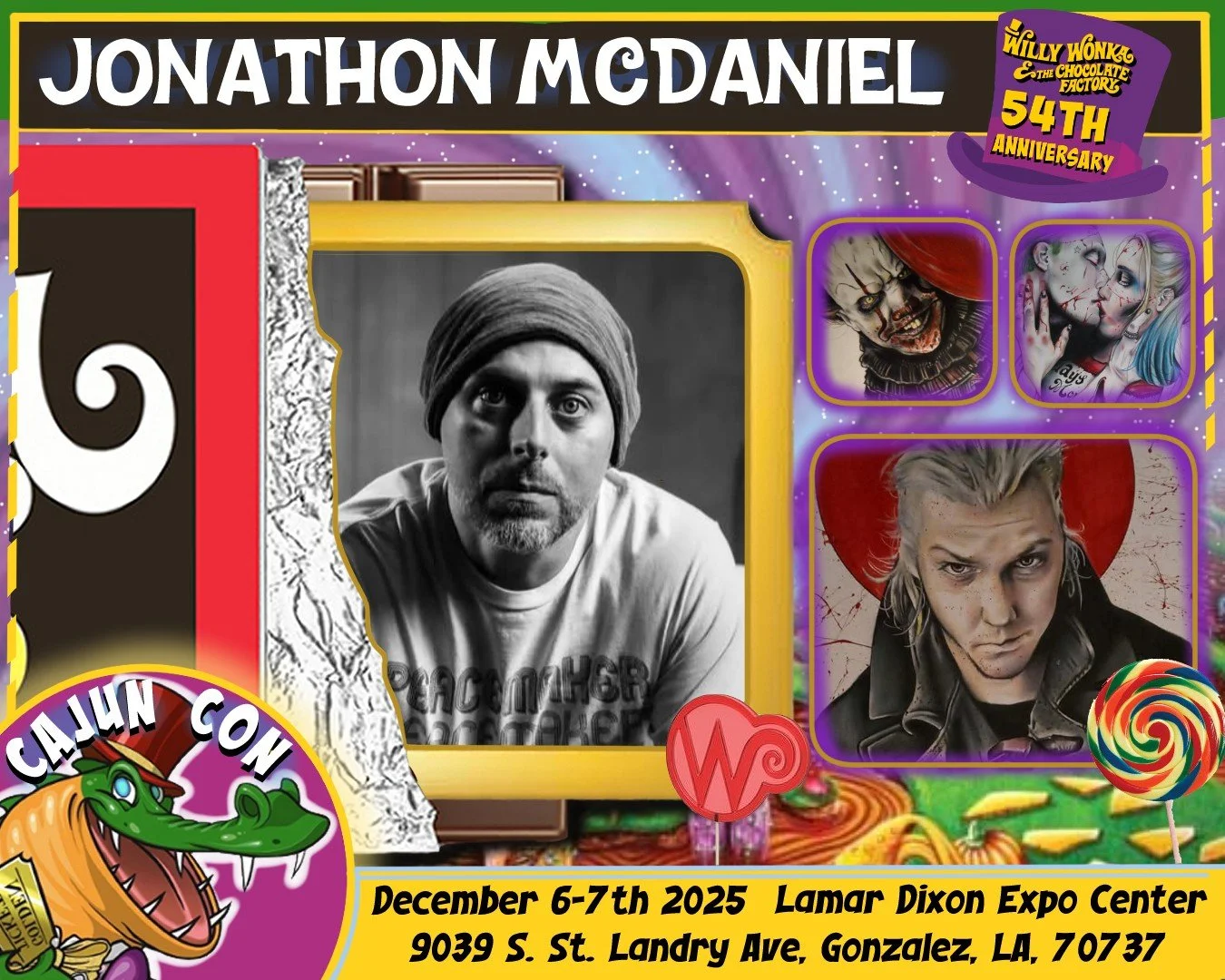 Promotional poster featuring Jonathan McDaniel, with images of Pennywise from It, Harley Quinn, and a punk woman with platinum blonde hair, advertising the Willy Wonka 54th Anniversary event at Lamar Dixon Expo Center in Gonzales, Louisiana, December