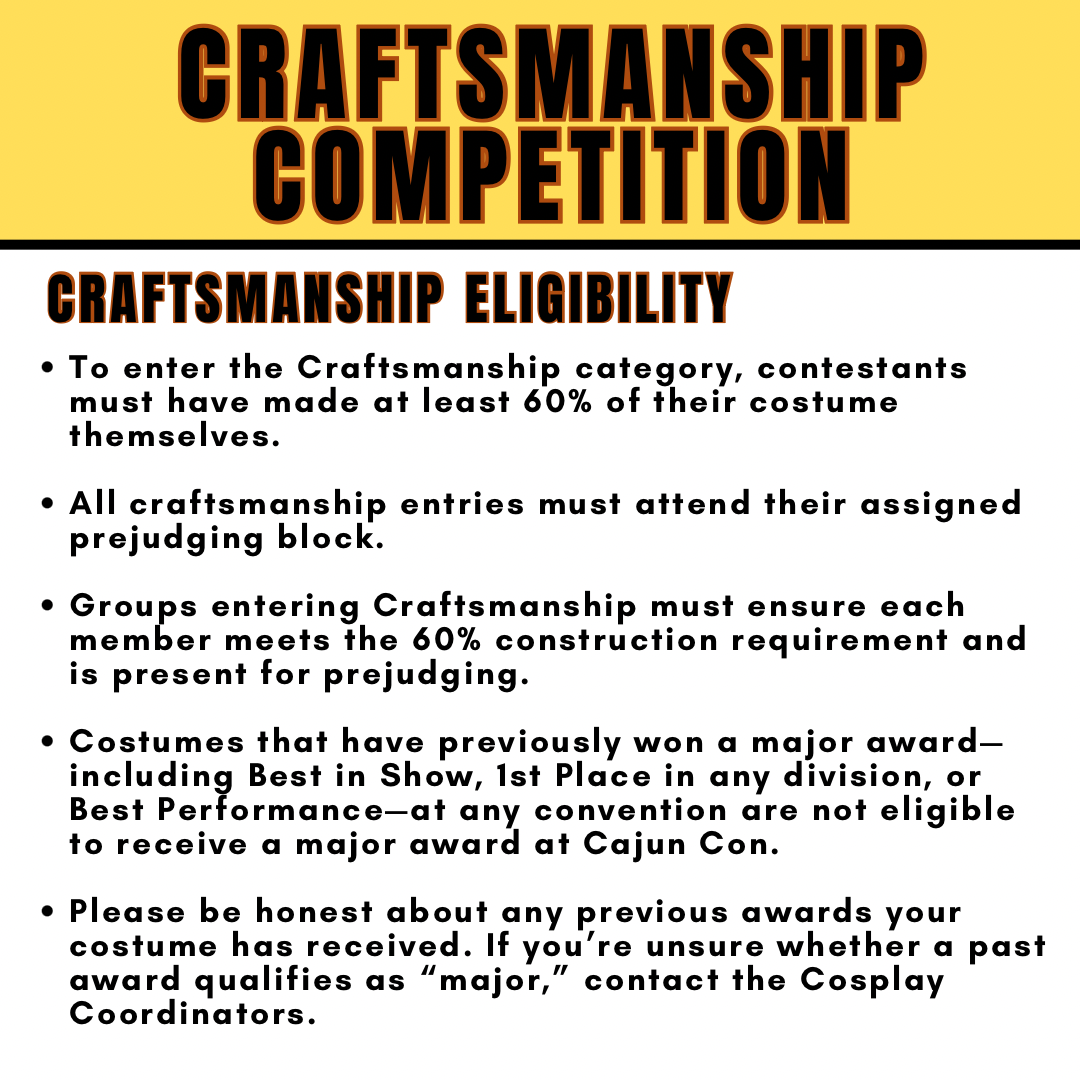 Flyer for a craftsmanship competition outlining eligibility requirements, costume guidelines, and award criteria.