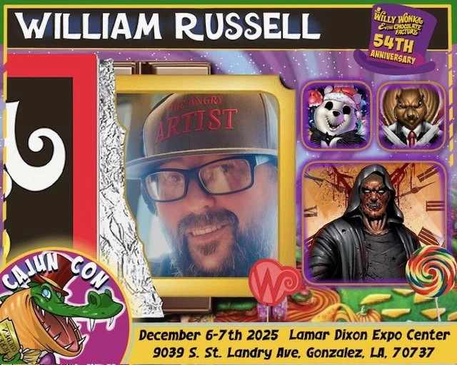 Poster for William Russell's art exhibit at CaliN Con, December 6-7, 2025, Lamar Dixon Expo Center, Gonzalez, LA, showing a portrait of William Russell wearing a hat and glasses, with various cartoon characters and a Horror-themed figure.
