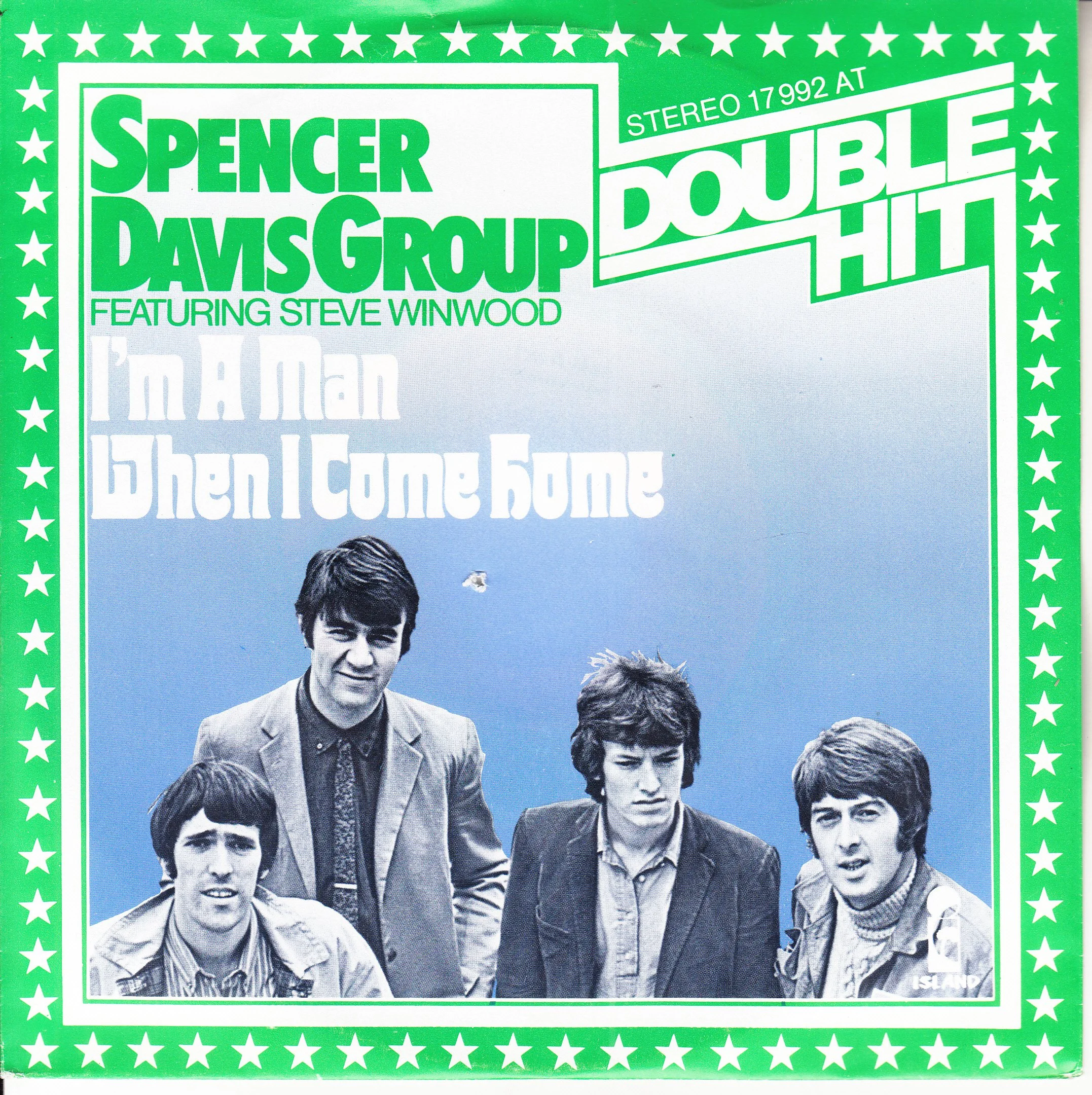 SPENCER DAVIS GROUP - I'M A MAN (PIC SLV)