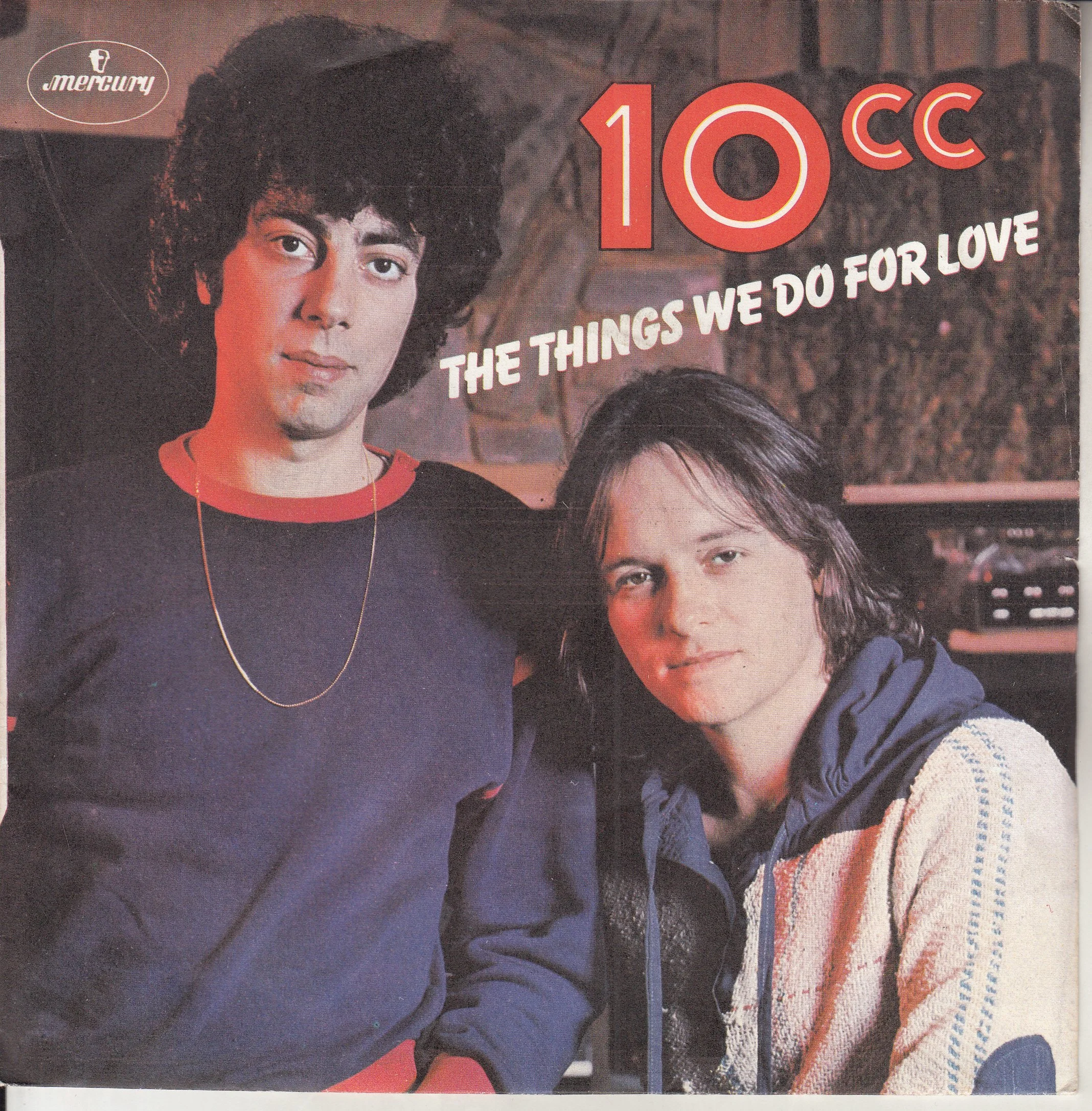 10CC The Things We Do For Love NEW.jpg