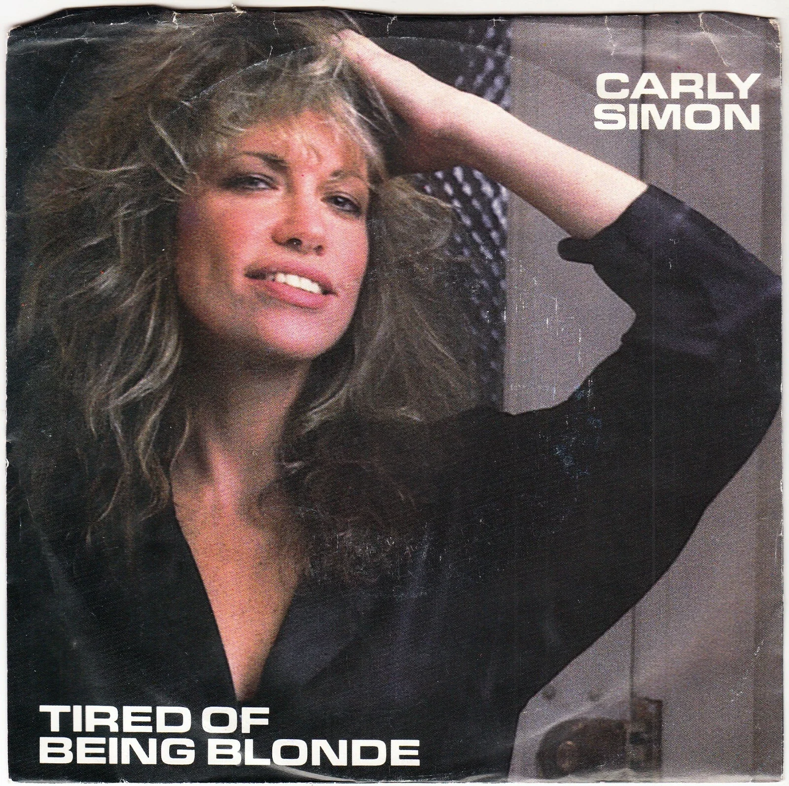 SIMON, CARLY - TIRED OF BEING BLONDE (PIC SLV)