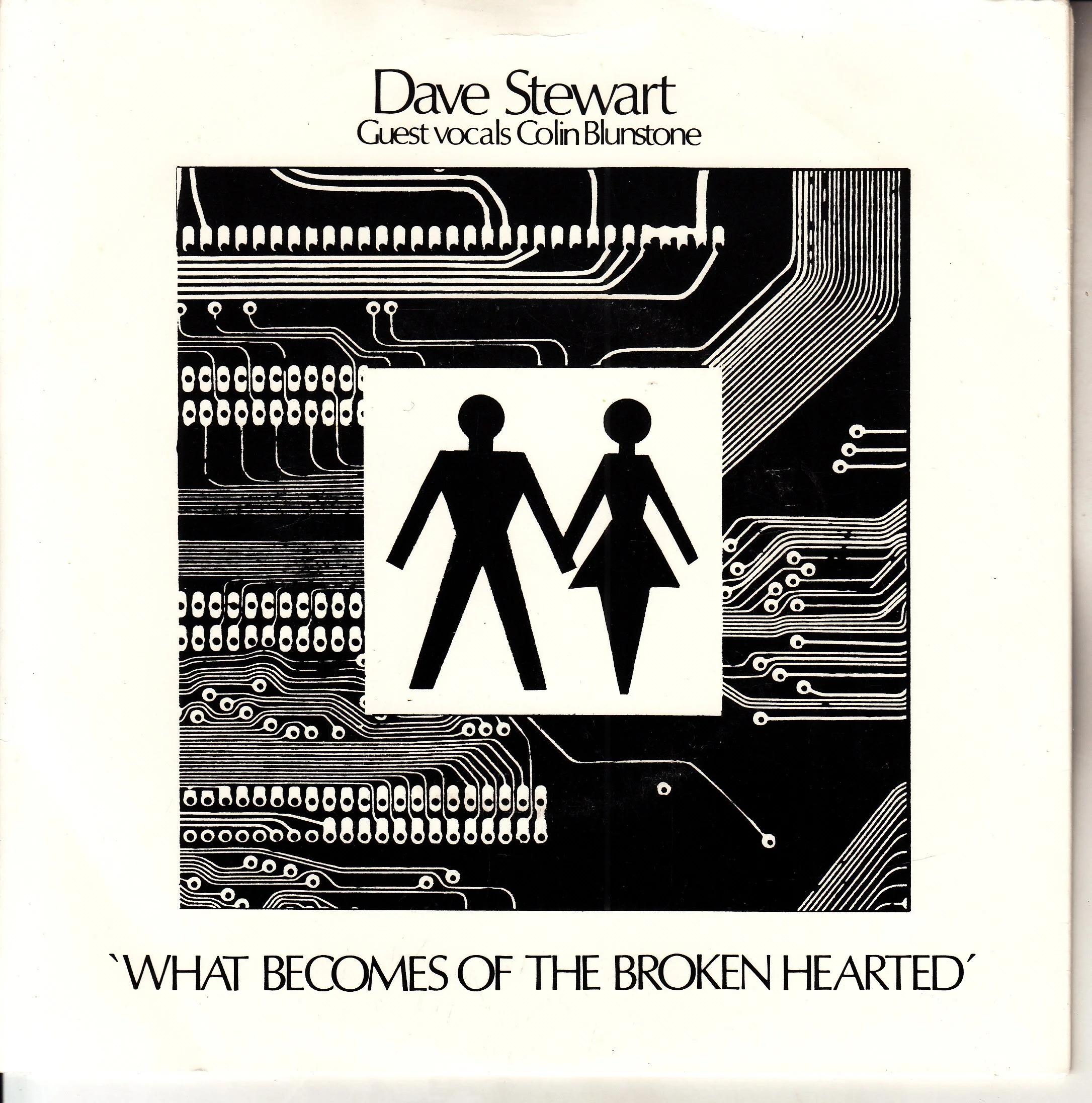 STEWART, DAVE - WHAT BECOMES OF THE BROKEN HEARTED (PIC SLV)