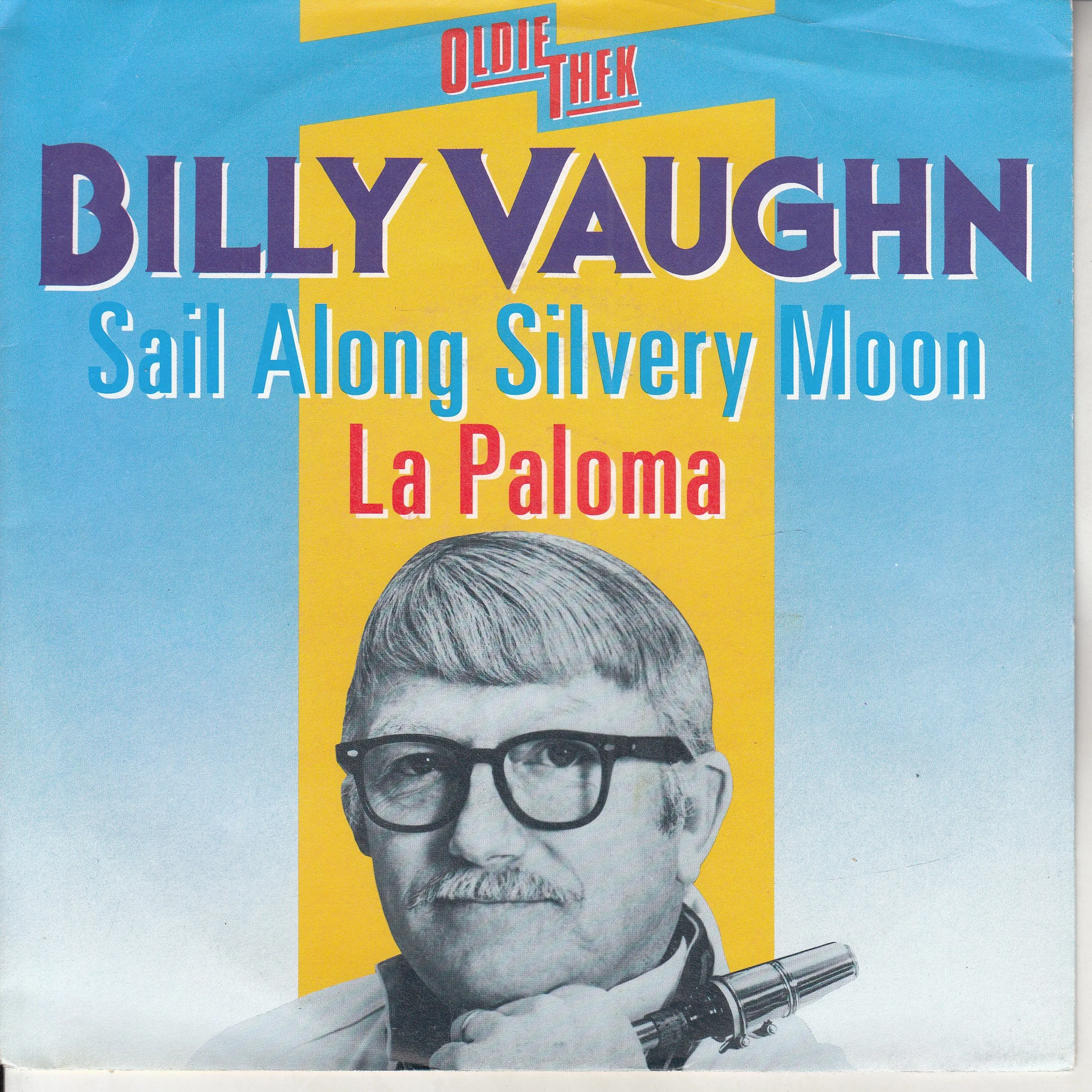 BILLY VAUGHN - Sail Along Silvery Moon (PIC SLV)