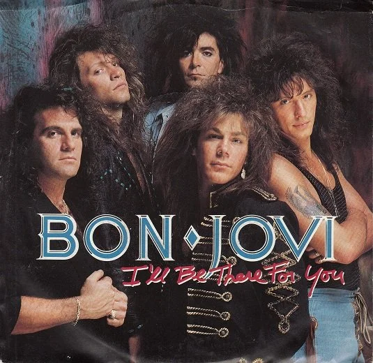 BON JOVI - I'LL BE THERE FOR YOU  (PIX. SLV.) (PIC SLV)