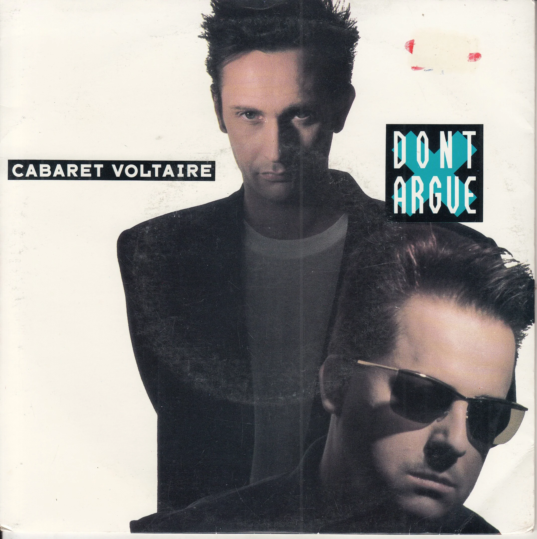 CABARET VOLTAIRE - Don't argue (PIC SLV)