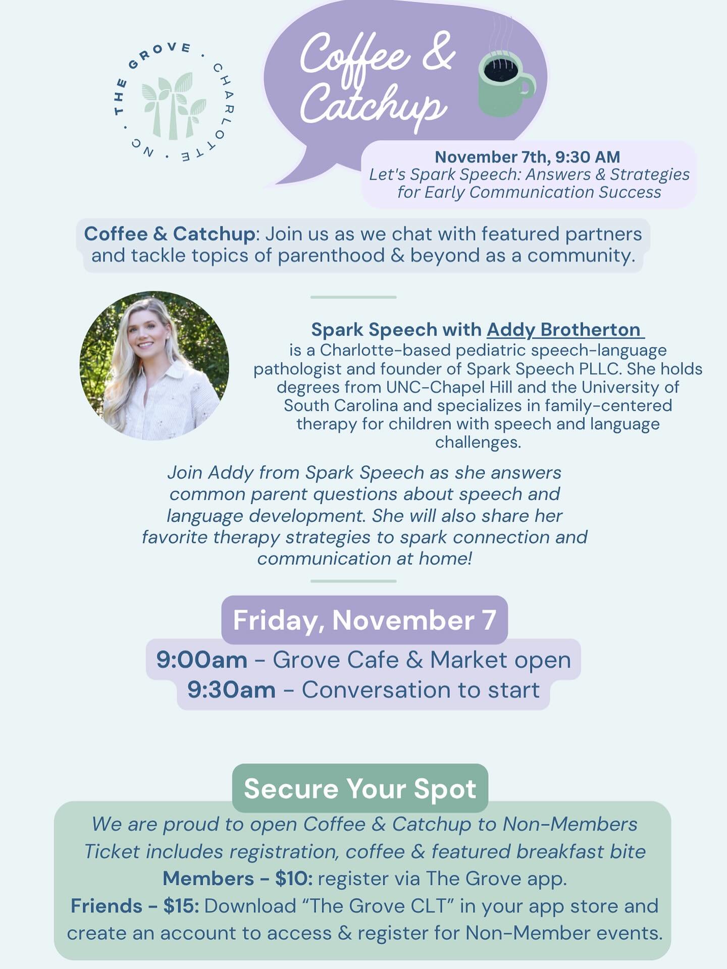 We&rsquo;re so excited to share that our founder, Addy_brotherton, will be presenting at Coffee &amp; Catchup at @thegroveclt this Friday, November 7th at 9:30am! ☕️ 

Addy will be answering some of the most commonly asked questions about speech and 