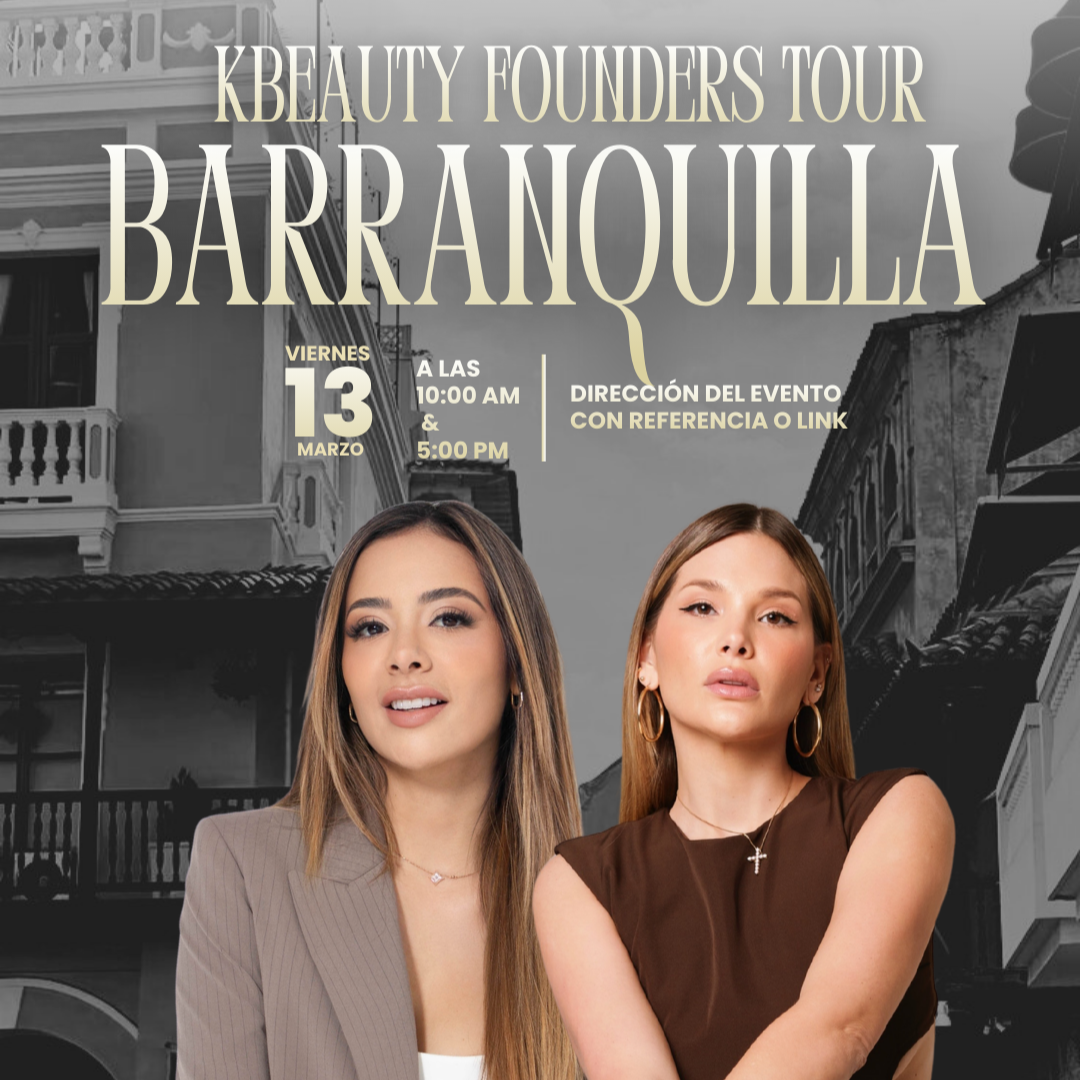 KBeauty Founders Tour – Marzo 13 Barranquilla