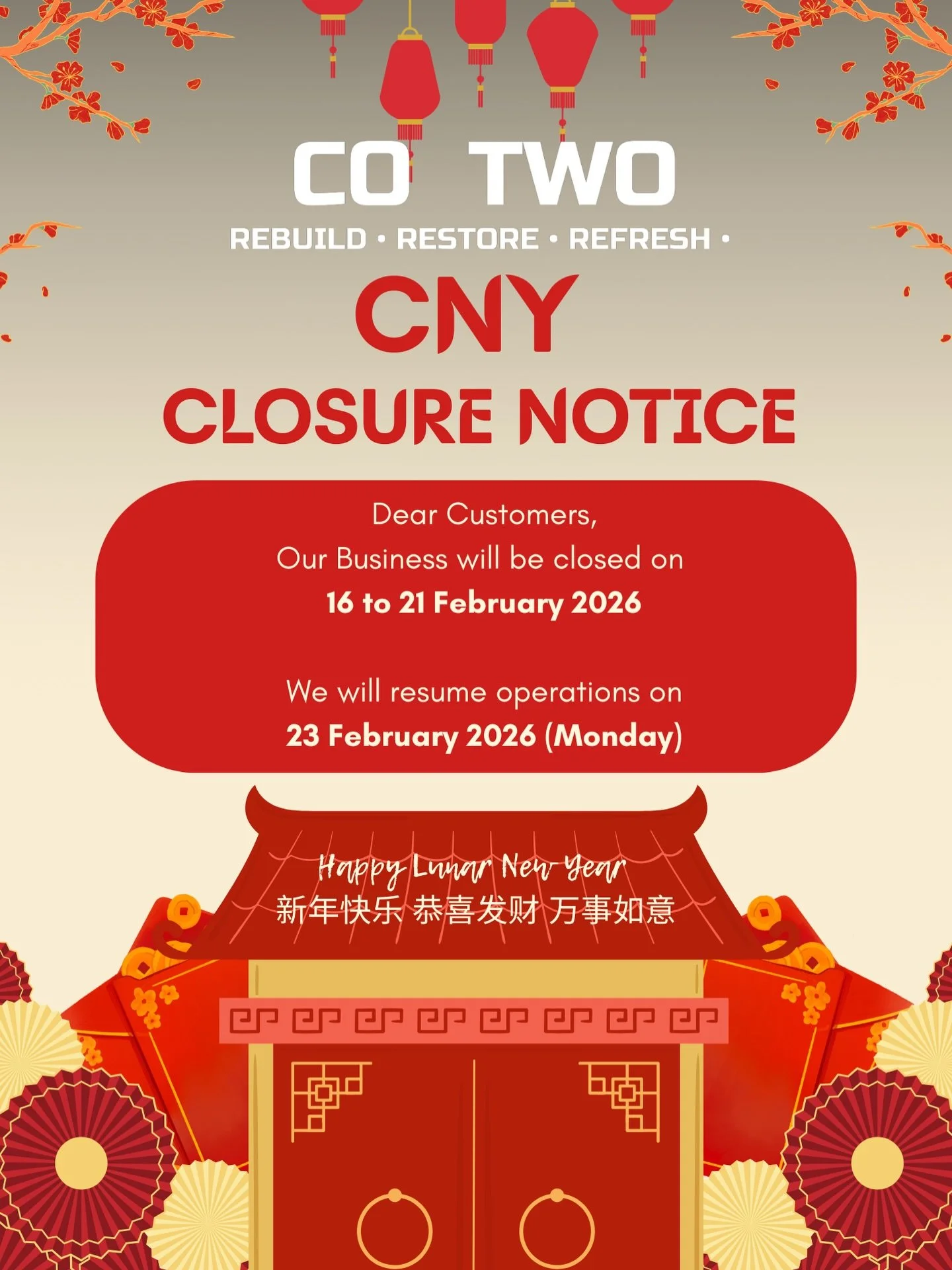 🧧 Chinese New Year Closure Notice 🧧

Dear Valued Customers,

Please note that we will be closed from 16 February to 21 February 2026 in celebration of Chinese New Year 🏮

🚗💪🏻We will resume operations on 23 February 2026.

✔️☎️ We remain contact