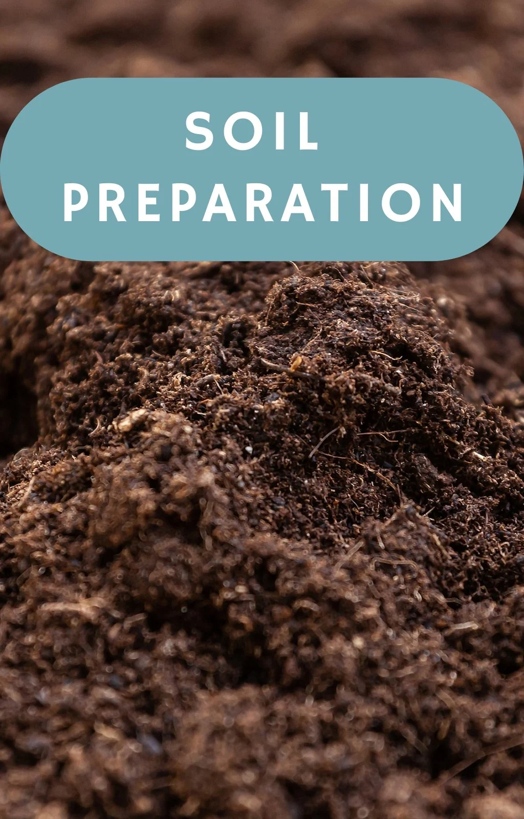 Soil Preparation
