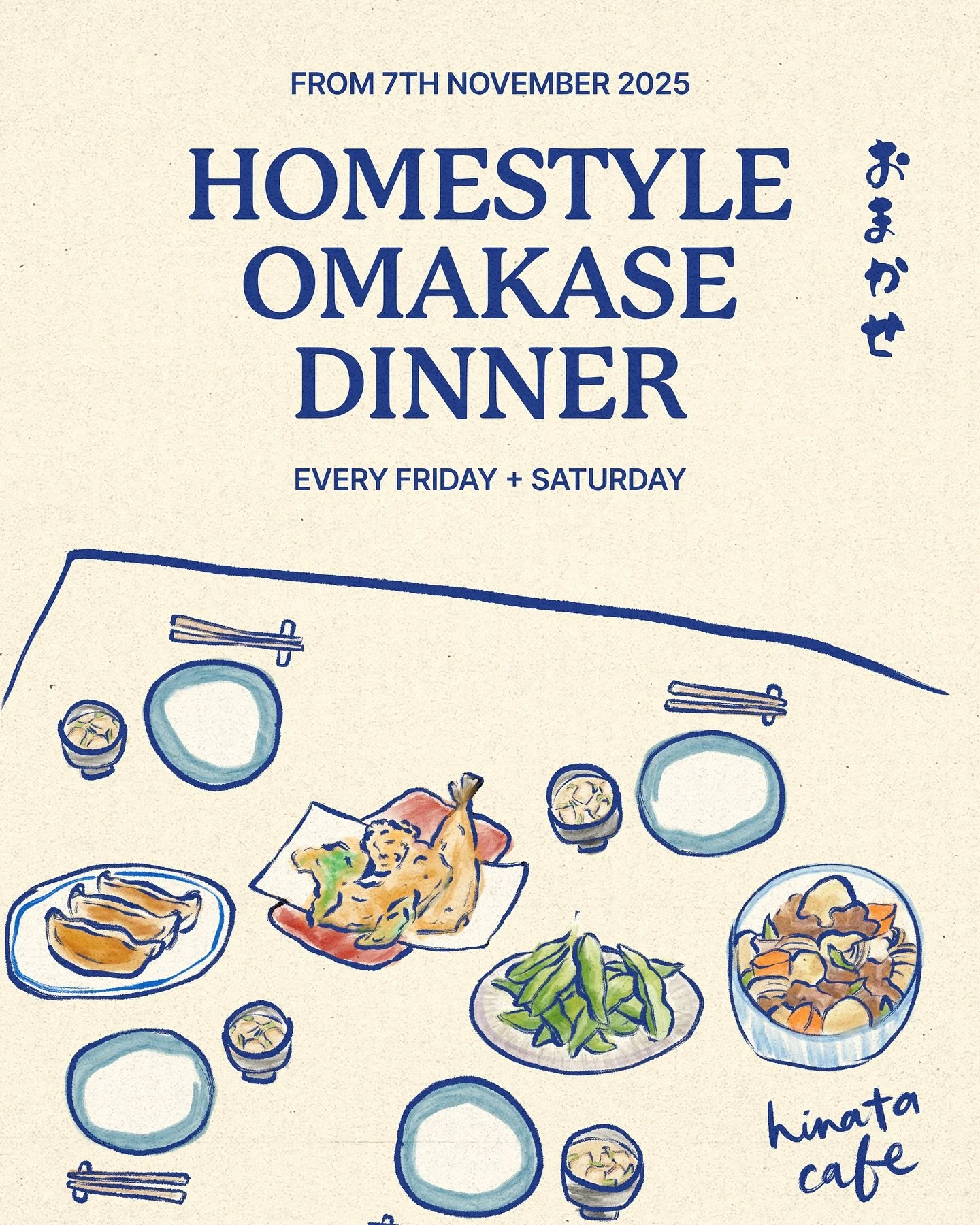 We’re setting the table again for our Homestyle Omakase Dinners ~ just for a short season! ✿
7 Nov → 20 Dec, Fridays & Saturdays, 5–9pm (last seating 7:30pm).
“Omakase” means “please leave it to us.” When
