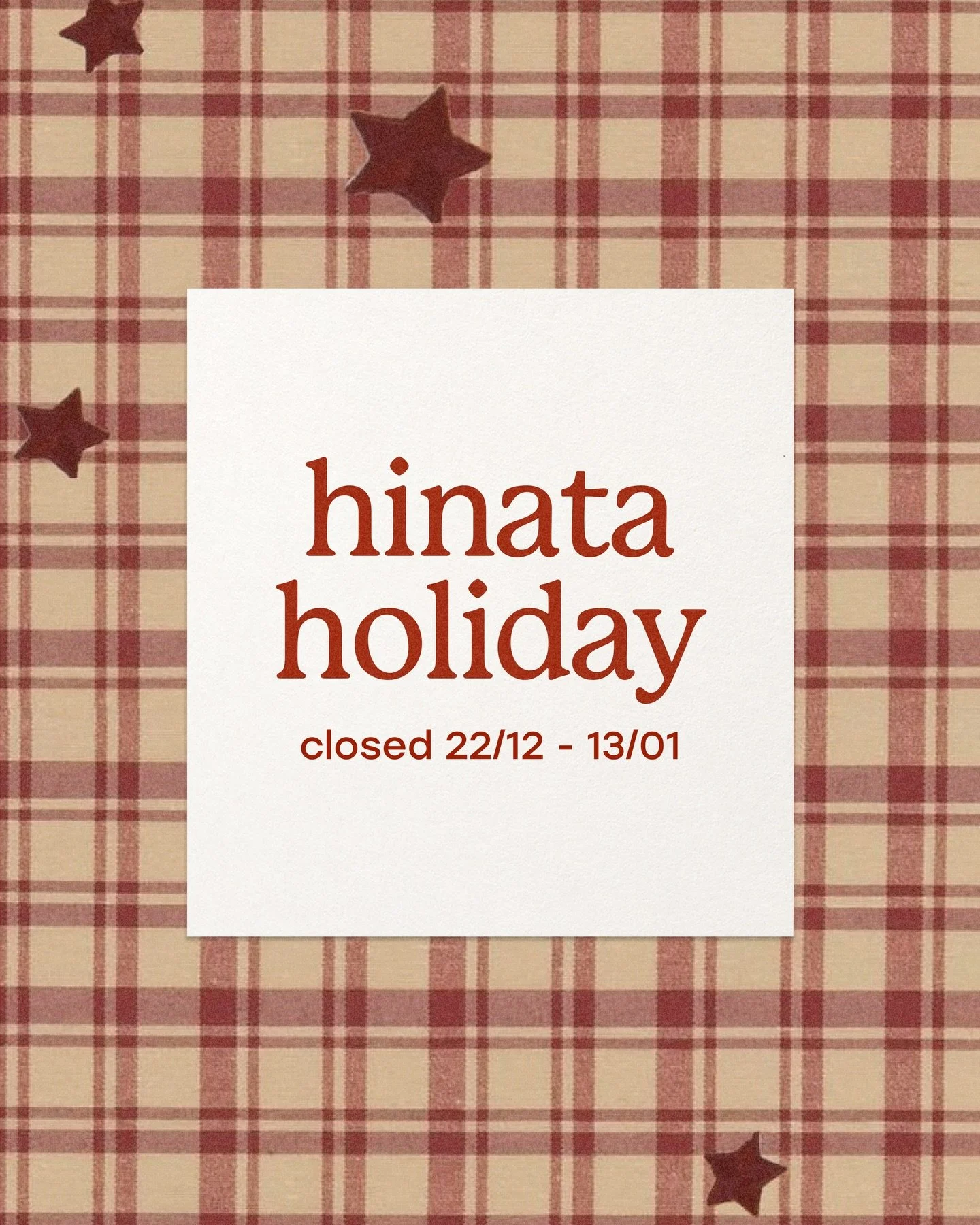 With our spring menu wrapping up, it&rsquo;s almost time for a little Hinata holiday ✿

We&rsquo;ll be closed 22 December 2025 &ndash; 13 January 2026 while our team rests and recharges, then back again with our 2026 summer menu! 🌞

We&rsquo;ll let 