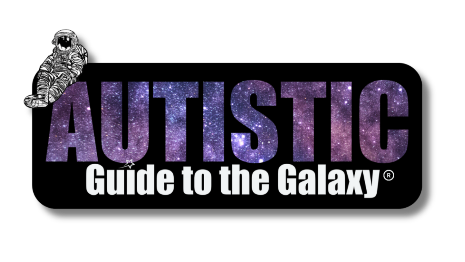Autistic Guide to the Galaxy®