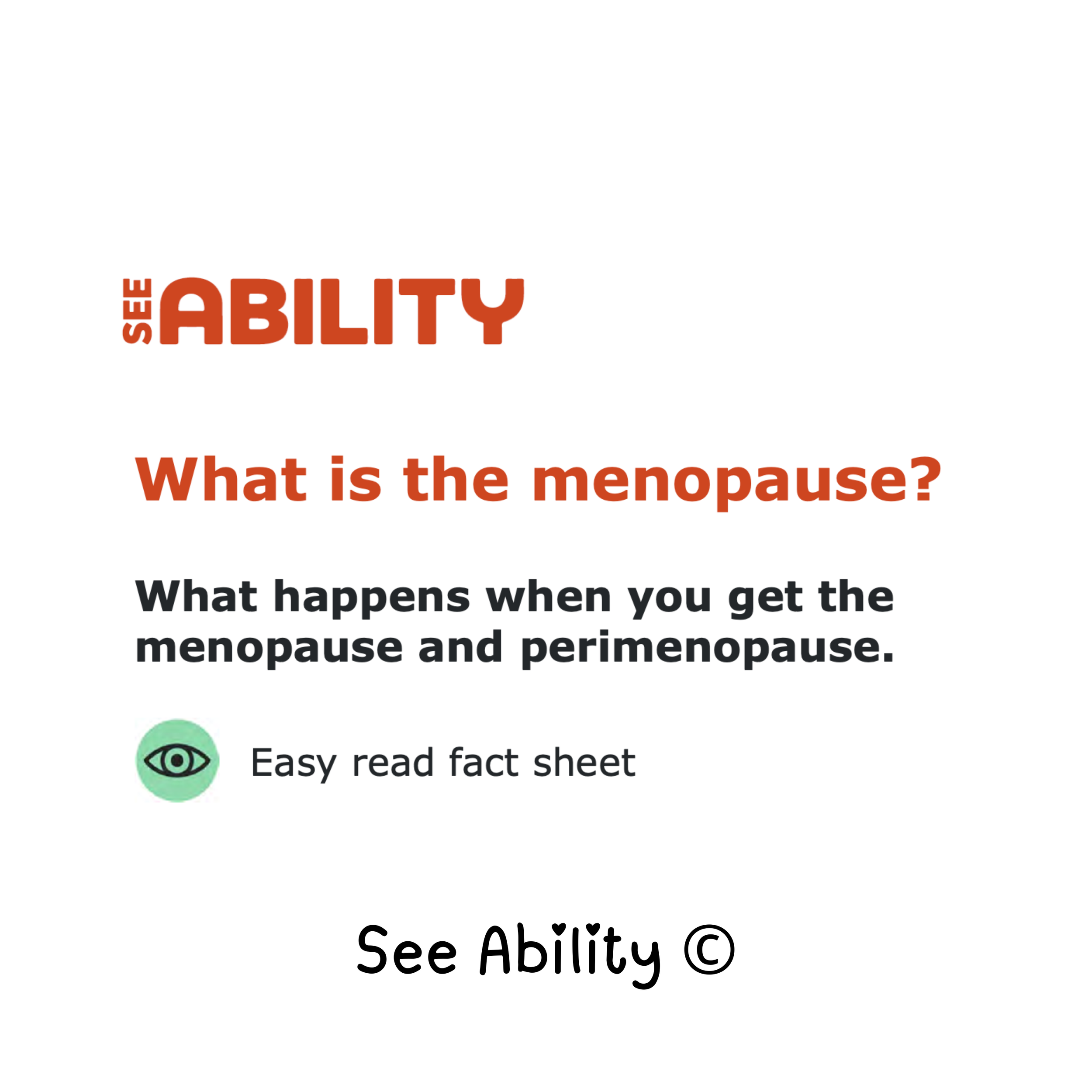 Menopause (Easy Read) - See Ability