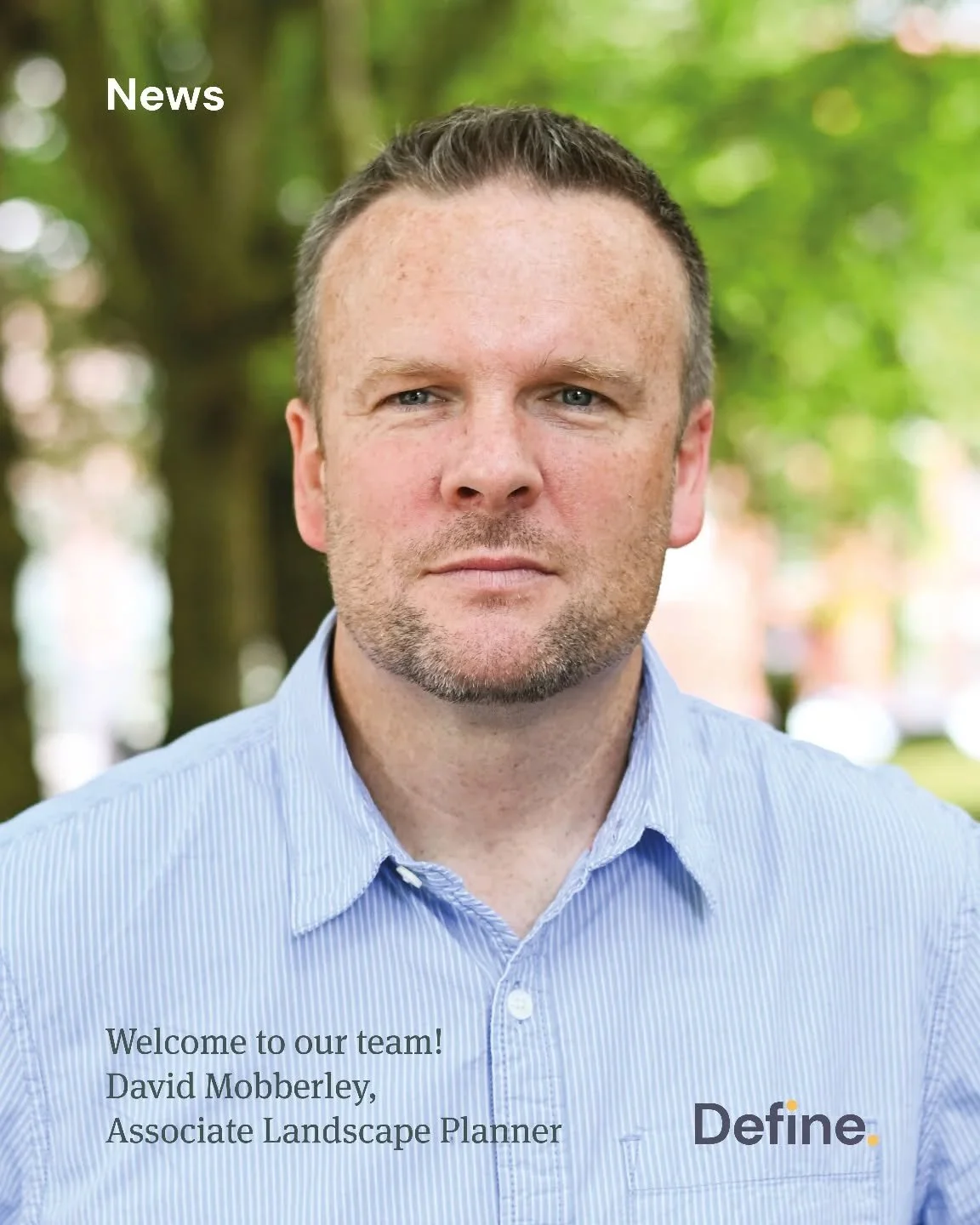 We're happy to announce that David Mobberley has joined the Define team as an Associate Landscape Planner. David is a chartered town planner and qualified urban designer with over 20 years' experience. Welcome to the team, David! 

#planningcommunity