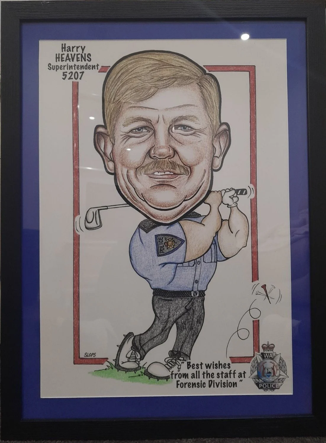 A caricature of a police officer with a large head and a slight smile, holding a golf club. The background includes a red golf course line and a police badge with the words "POLICE" and "WA". Text in the top left corner says "Harry HEAVENS Superintendent 5207". At the bottom, a message reads "Best wishes from all the staff at Forensic Division."