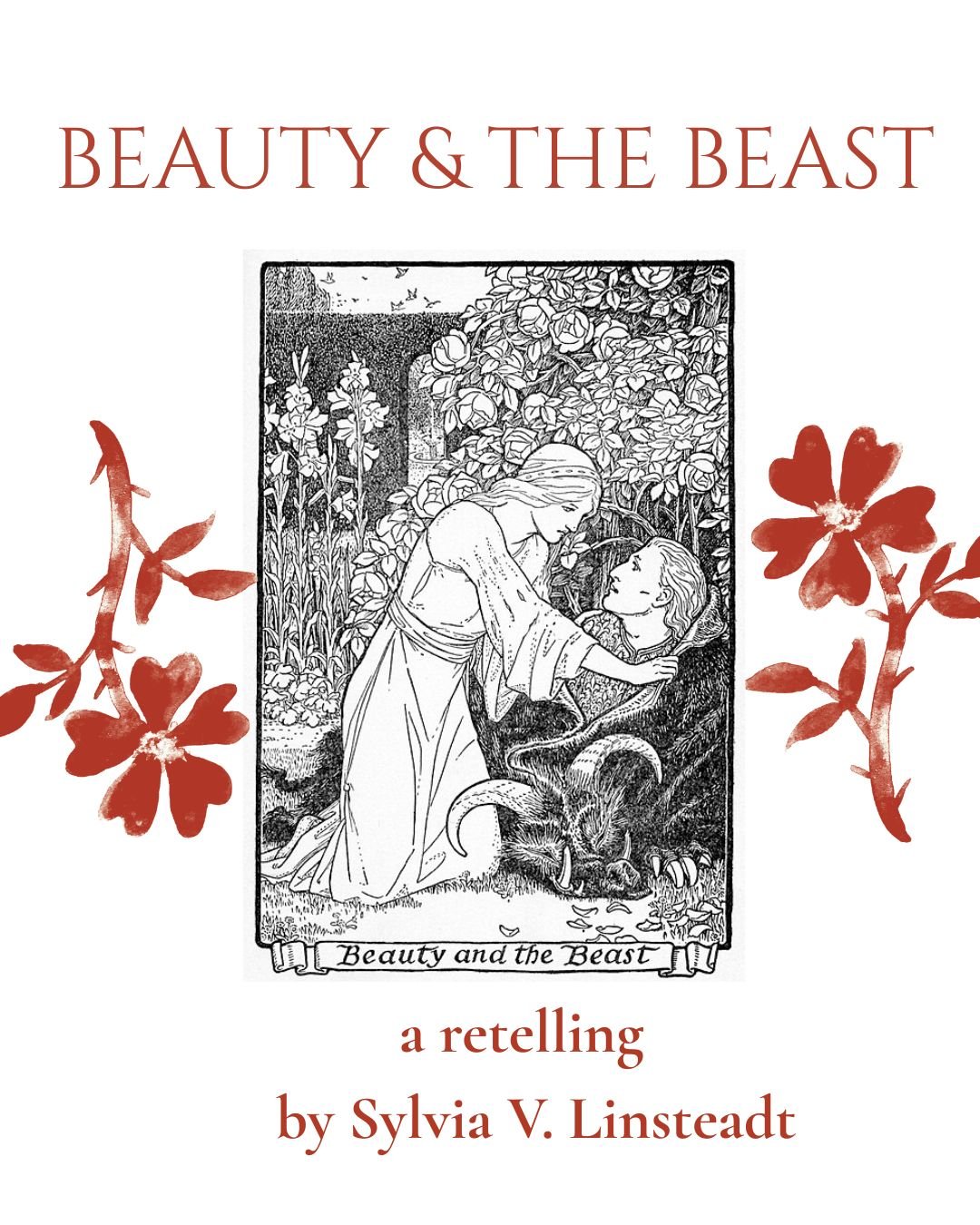 Beauty & the Beast - a retelling