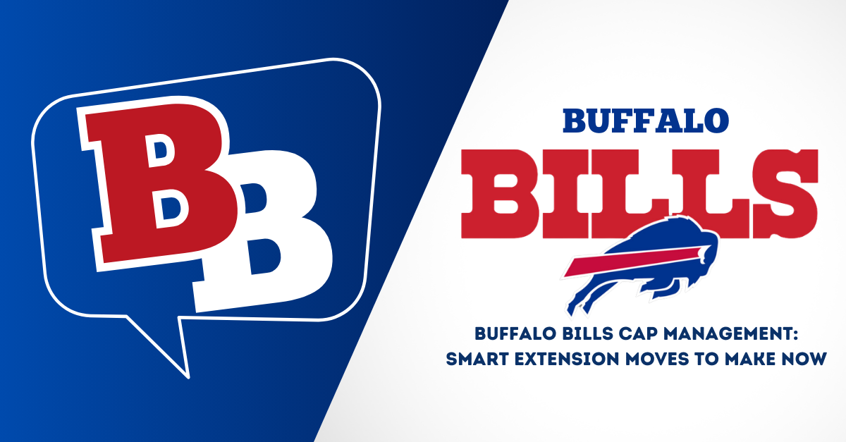 Buffalo Bills Cap Management: Smart Extension Moves to Make Now