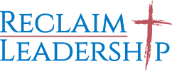 Reclaim Leadership