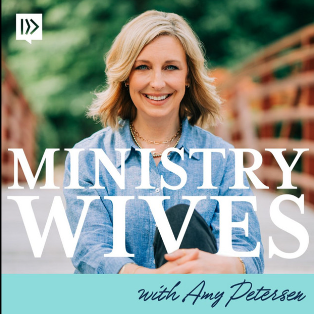 Ministry Wives Podcast