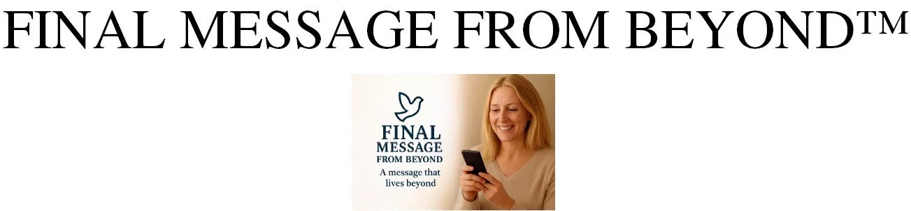 Final Message From Beyond (FMFB)