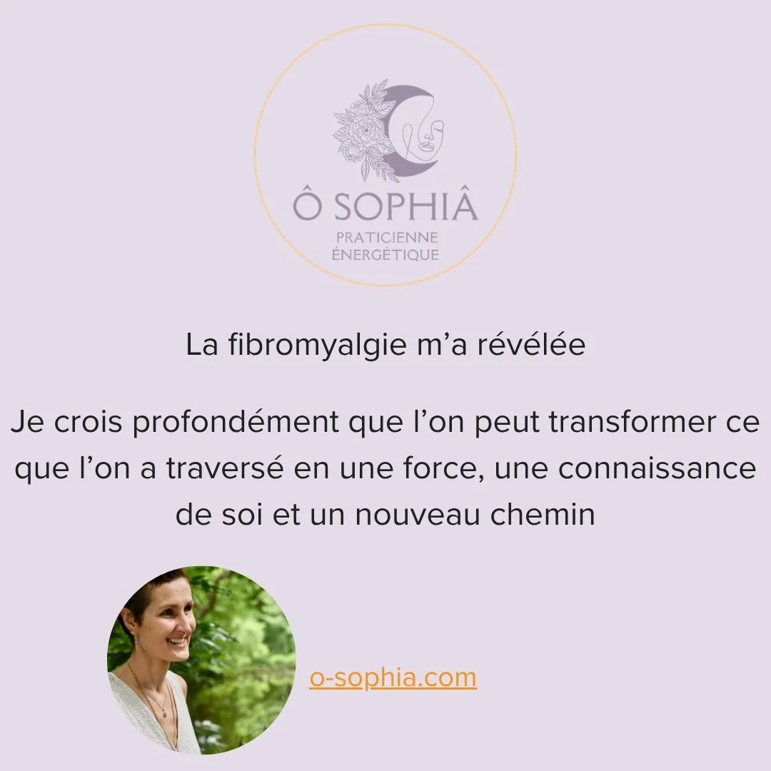 Pendant 15 ans, j&rsquo;ai souffert de fibromyalgie.

La douleur physique, mentale et &eacute;motionnelle m'a profond&eacute;ment transform&eacute;e.

Aujourd'hui, je peux le dire : je ne remercie pas la souffrance elle-m&ecirc;me, mais je remercie l