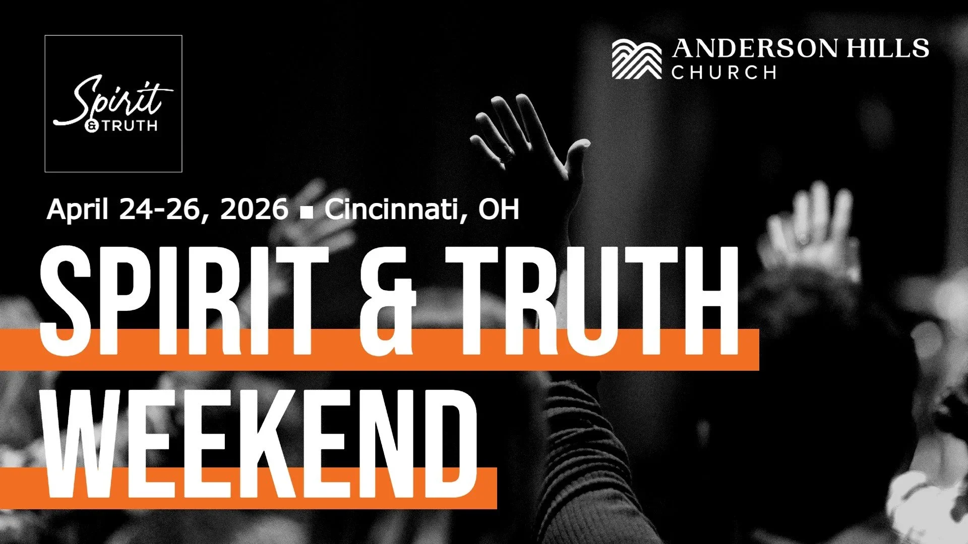Spirit & Truth Conference