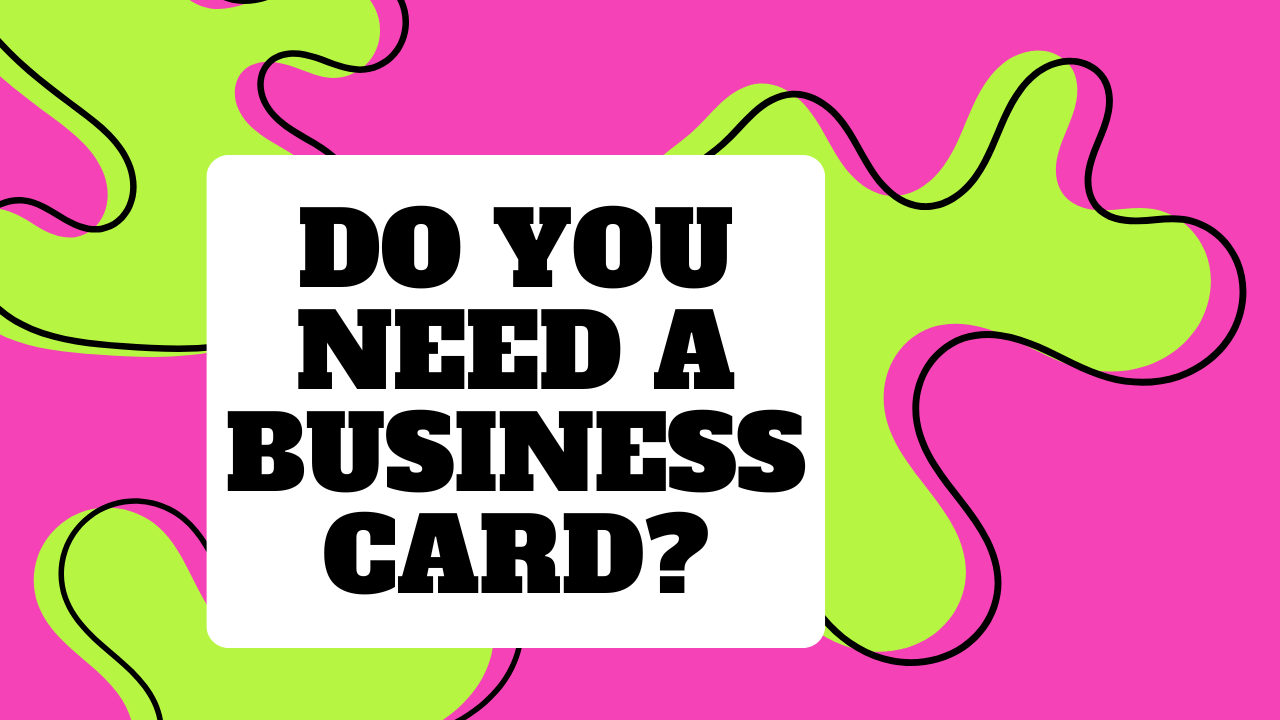 Business Cards - Are They Relevant in 2026?