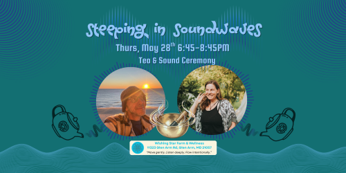Steeping in Soundwaves: Presence as Practice