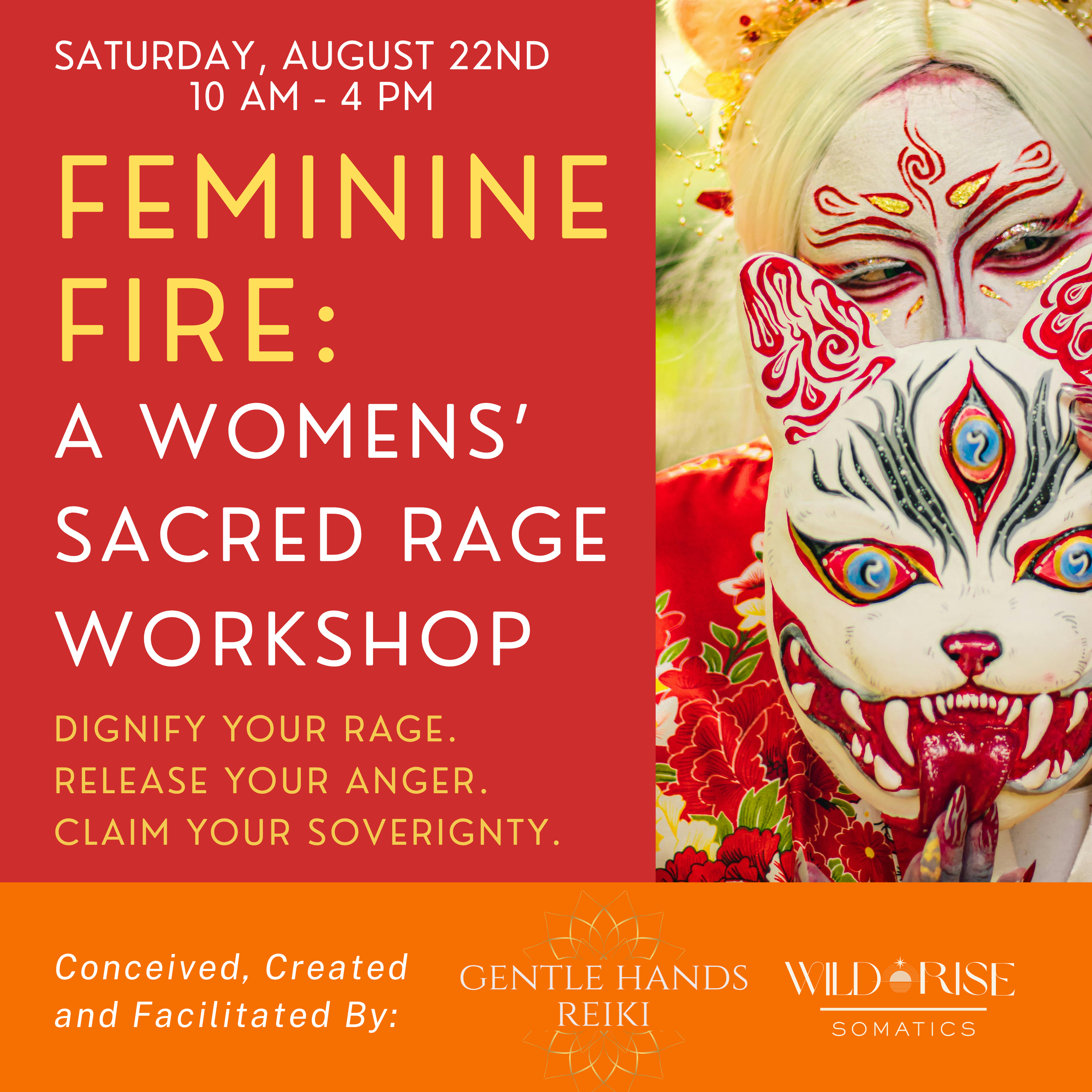 Feminine Fire: A Women's Sacred Rage Workshop