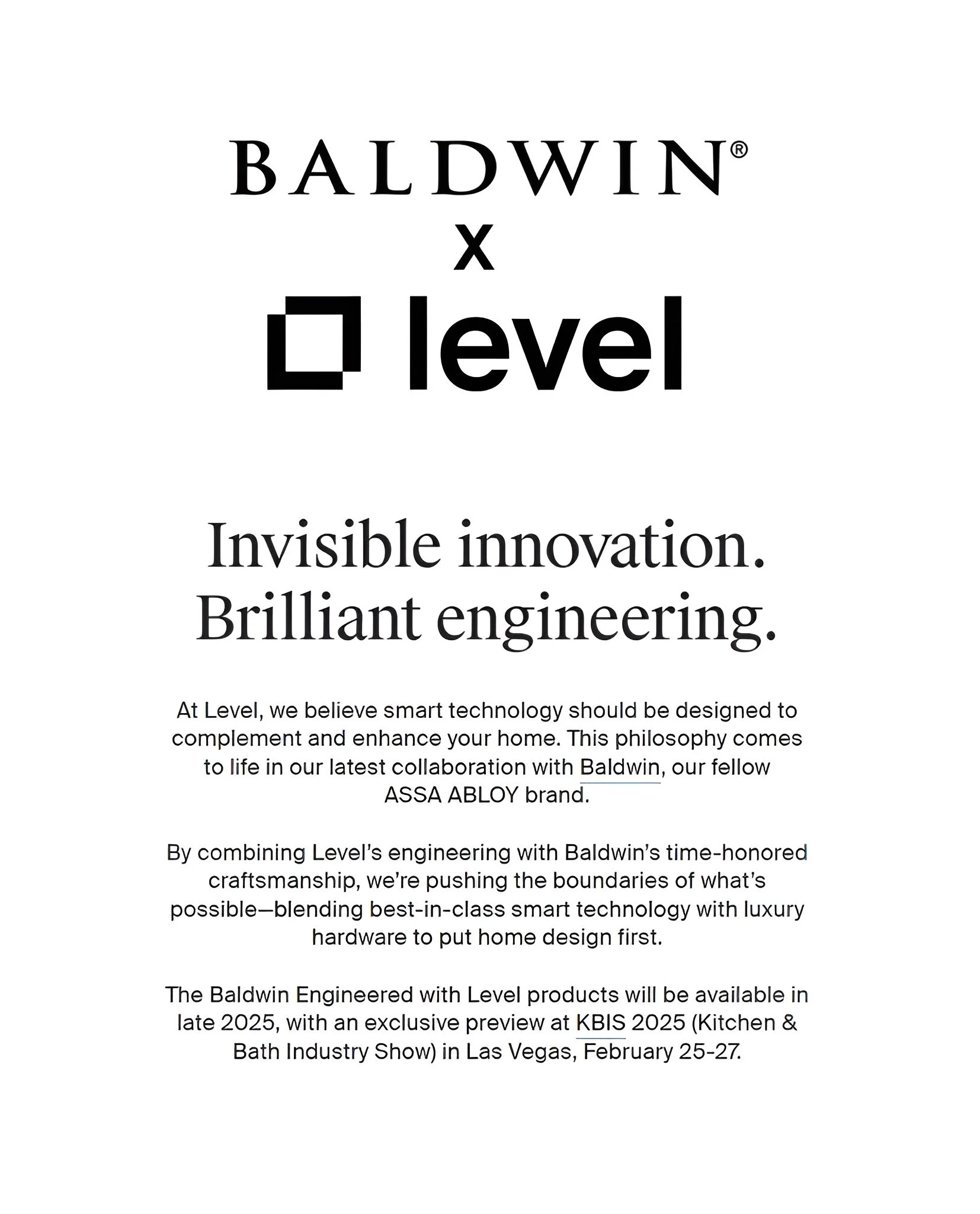 Advertisement for a collaboration between Baldwin and Level, featuring the text 'Invisible innovation. Brilliant engineering.' and details about their joint smart home technology products launching in 2025.