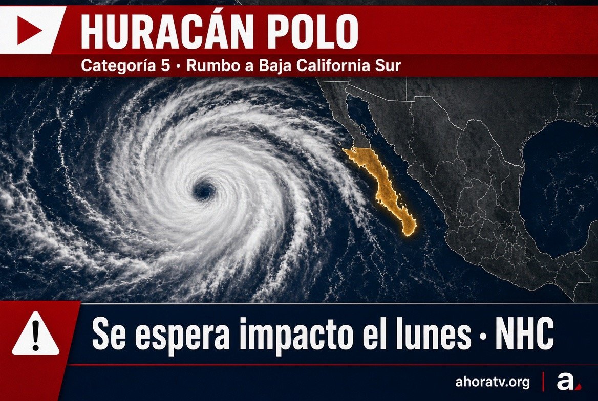 Huracán Polo cambia de trayectoria y se dirige a Baja California Sur
