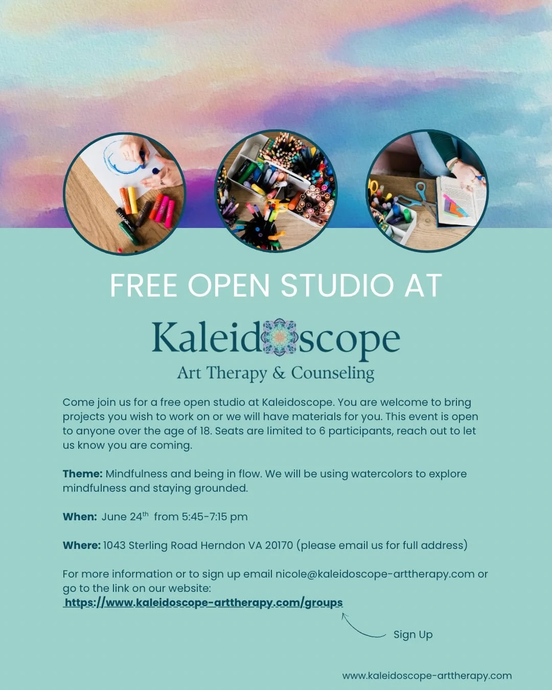 Come join us for a FREE open studio at the Kaleidoscope Art Therapy and Counseling office in Herndon, VA on wednesday June, 24! Take this opportunity for mindful moments and getting into the flow of summer. This group is for people 18+ 

To RSVP: htt