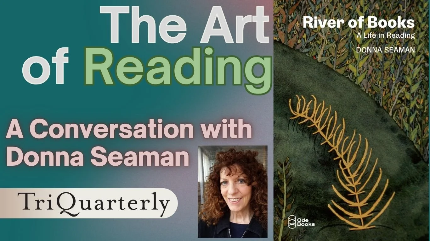 The Art of Reading: A Conversation with Donna Seaman — TriQuarterly