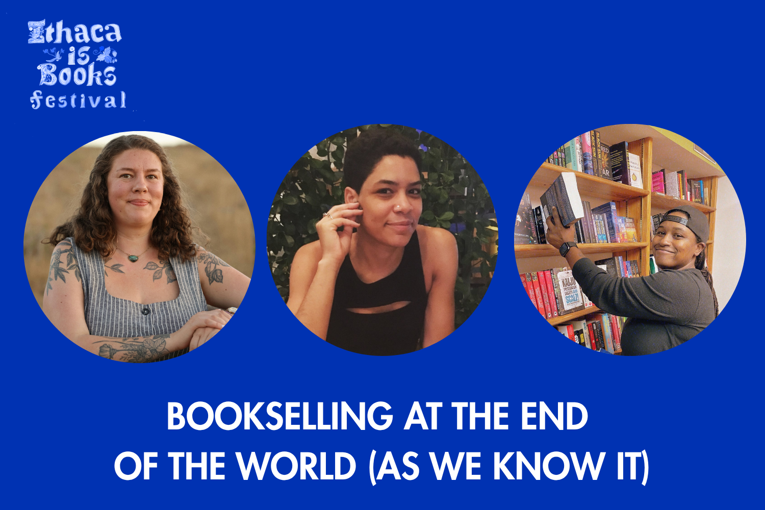 Bookselling at the End of the World (As We Know It)