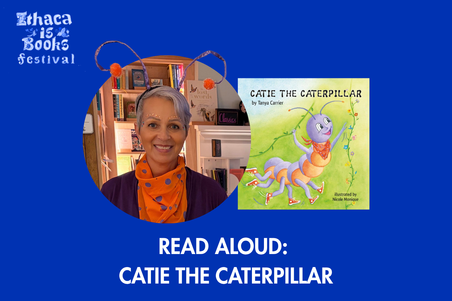 Read aloud Catie the Caterpillar