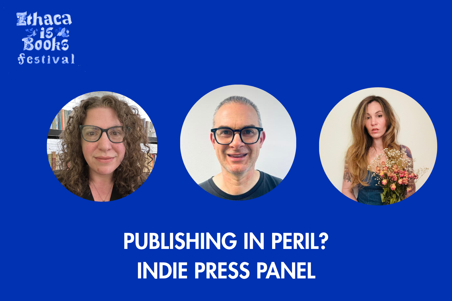 Publishing in Peril? Indie Press Panel