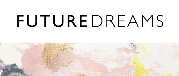 The text 'FUTURE DREAMS' with 'FUTURE' in bold black letters and 'DREAMS' in thin black letters