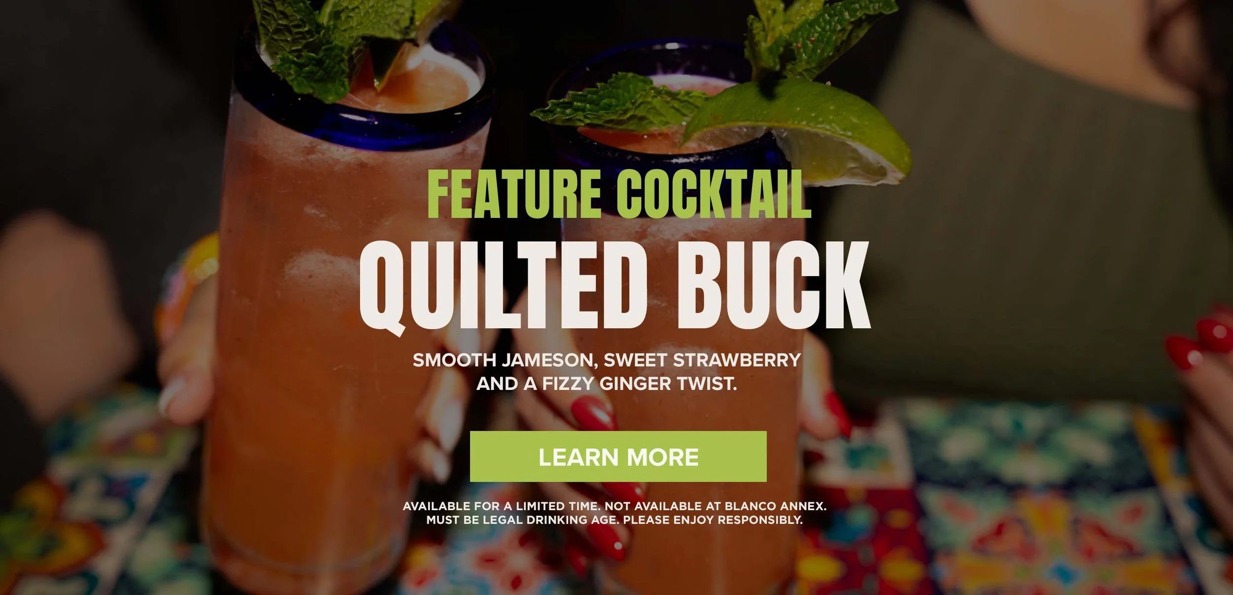 Two glasses of Quashed Buck cocktail with lime wedges and mint leaves, held by people with colorful clothing, on a table. The image promotes the cocktail's features and a call-to-action button.